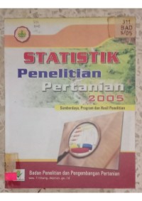 Image of STATISTIK PENELITIAN PERTANIAN 2005_001