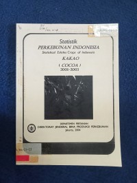 Image of STATISTIK PERKEBUNAN INDONESIA KAKAO (COCOA) 2001_2003