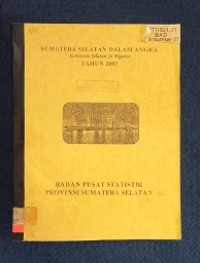 Image of SUMATERA SELATAN DALAM ANGKA SUMATERA SELATAN IN FIGURES