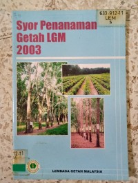 Image of syor penanaman getah lgm 2003