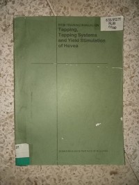 Image of TAPPING TAPPING SYSTEMS AND YIELD STIMULATION OF HEVEA_