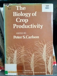 Image of THE BIOLOGY OF CROP PRODUCTIVITY