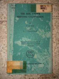 Image of THE SOIL UNDER SHIFTING CULTIVATION