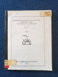 Image of WORKSHOP PENGENDALIAN HAMA TERPADU LADA PALEMBANG, 15 MEI 2001